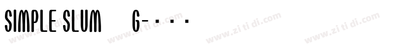 Simple Slum__G字体转换
